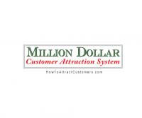 Million Dollar Customer Attraction System